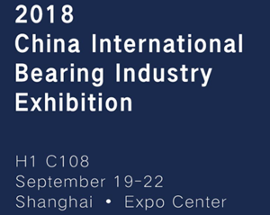 2018 China International Bearing Industry Exhibition